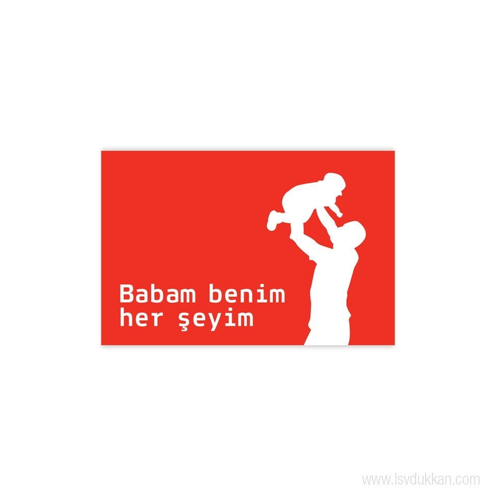Mini Kartpostal - Babam Benim Her Şeyim (Kırmızı-Beyaz)